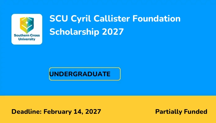 SCU Cyril Callister Foundation Scholarship 2027