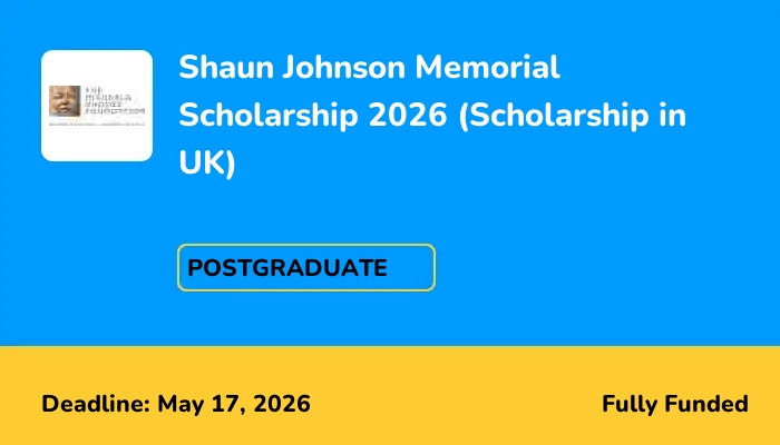 Shaun Johnson Memorial Scholarship 2026 (Scholarship in UK)