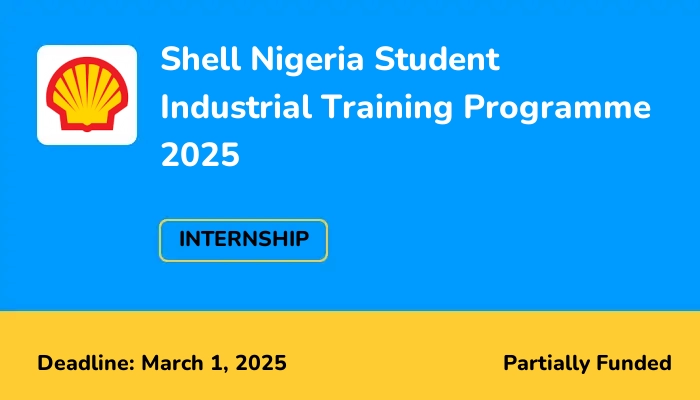 Shell Nigeria Student Industrial Training Programme 2025