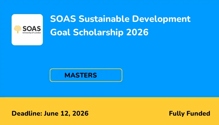 SOAS Sustainable Development Goal Scholarship 2026