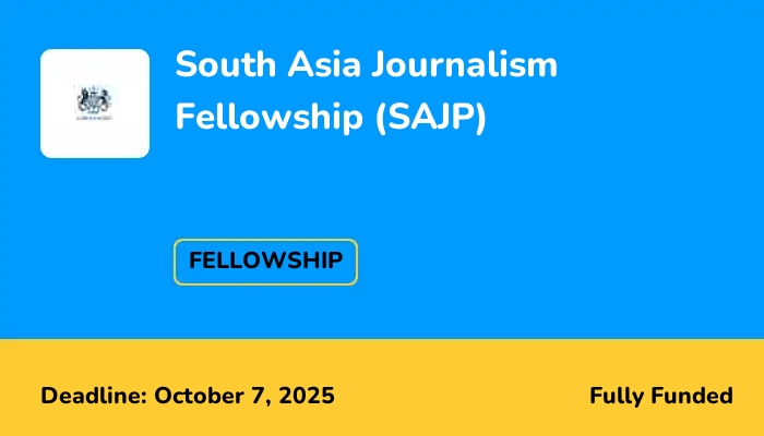 South Asia Journalism Fellowship (SAJP) 2026