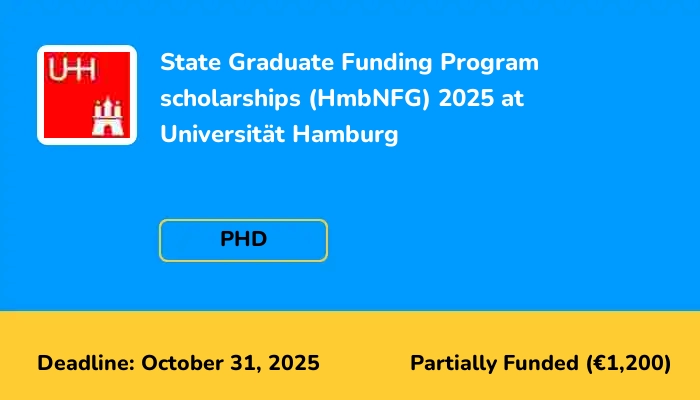 State Graduate Funding Program scholarships (HmbNFG) 2025 at Universität Hamburg