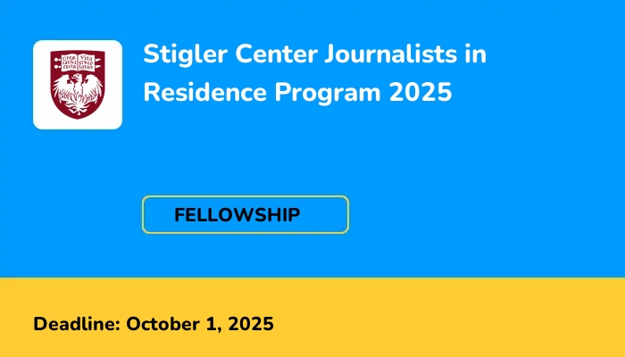 Stigler Center Journalists in Residence Program 2025
