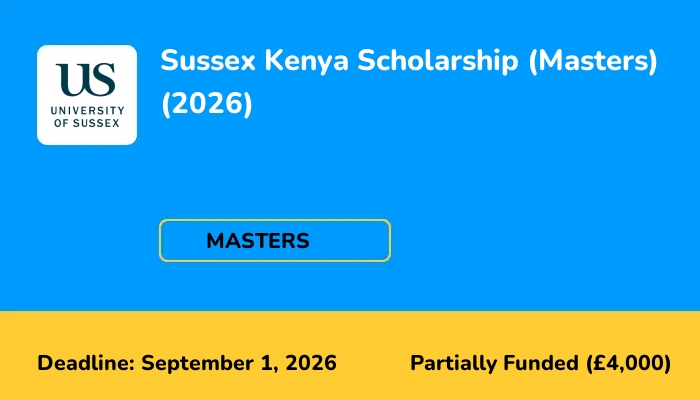 Sussex Kenya Scholarship (Masters) (2026)
