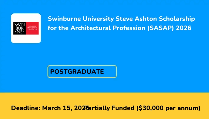 Swinburne University Steve Ashton Scholarship for the Architectural Profession (SASAP) 2026