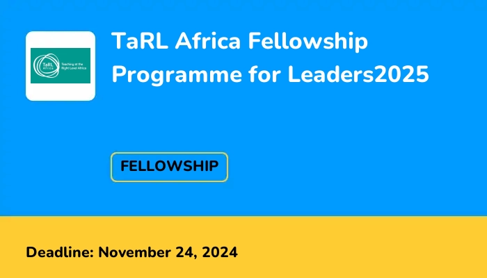 TaRL Africa Fellowship Programme for Leaders 2025