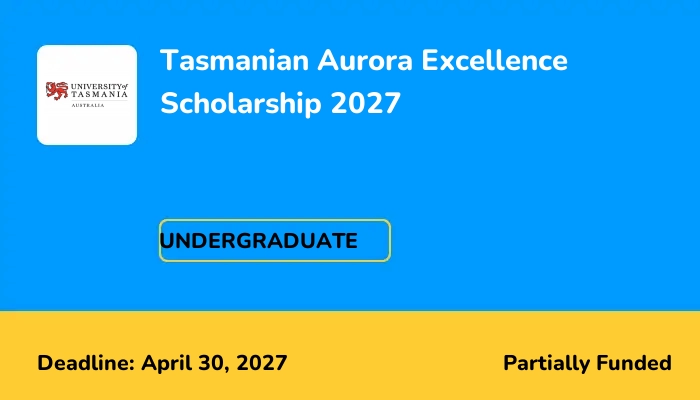 Tasmanian Aurora Excellence Scholarship 2027