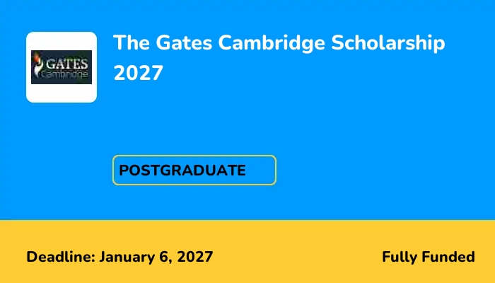 The Gates Cambridge Scholarship 2027