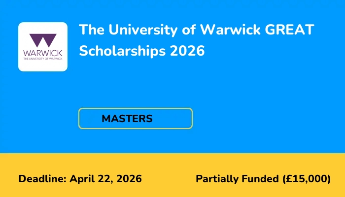 The University of Warwick GREAT Scholarships 2026