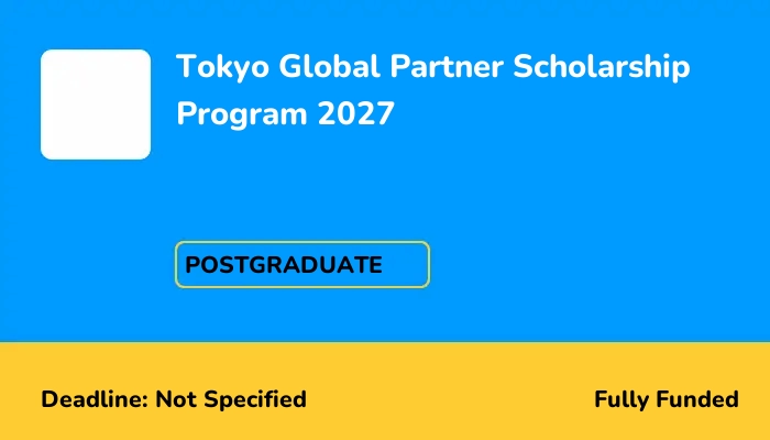 Tokyo Global Partner Scholarship Program 2027