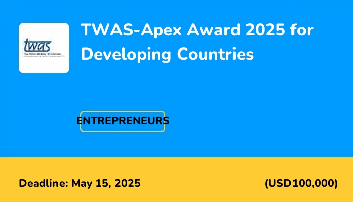 TWAS-Apex Award 2025 for Developing Countries