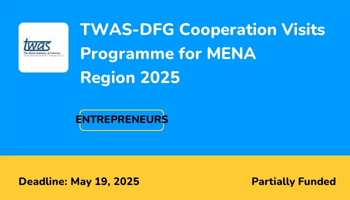 TWAS-DFG Cooperation Visits Programme for MENA Region 2025