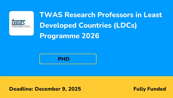 TWAS Research Professors in Least Developed Countries (LDCs) Programme 2026