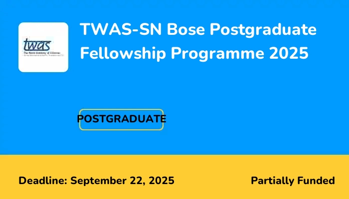 TWAS-SN Bose Postgraduate Fellowship Programme 2025