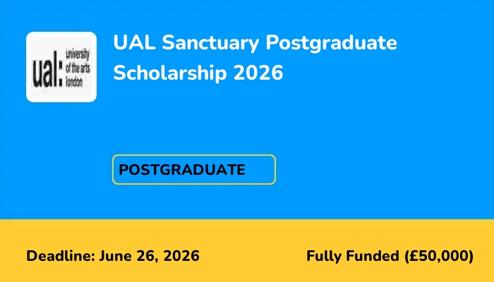 UAL Sanctuary Postgraduate Scholarship 2026