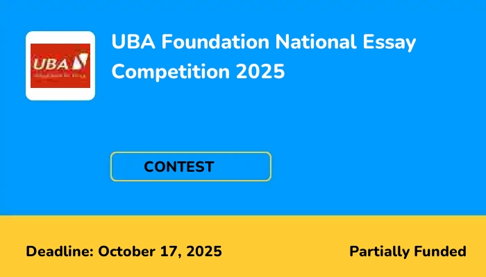UBA Foundation National Essay Competition 2025