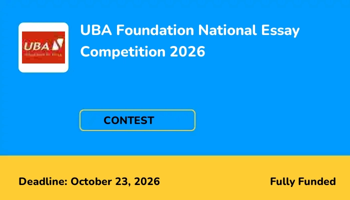 UBA Foundation National Essay Competition 2026