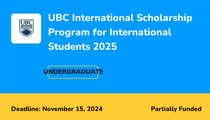 UBC International Scholarship Program for International Students 2025