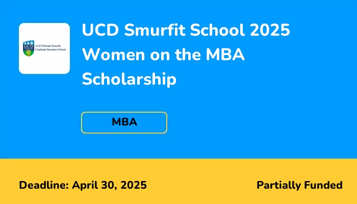 UCD Smurfit School 2025 Women on the MBA Scholarship