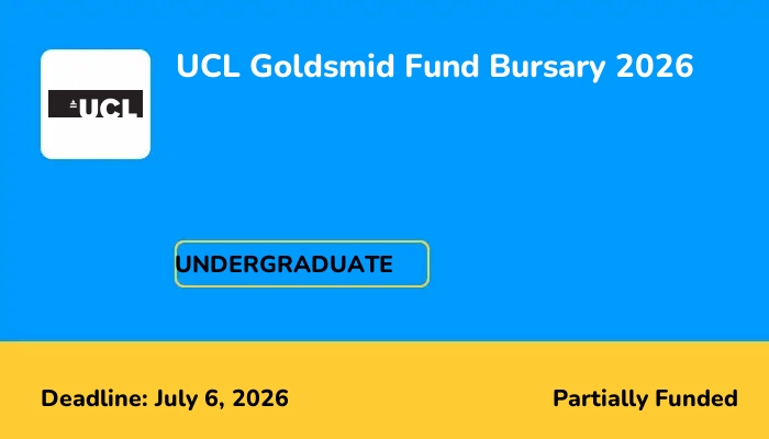 UCL Goldsmid Fund Bursary 2026
