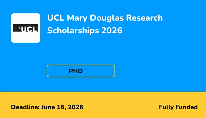 UCL Mary Douglas Research Scholarships 2026