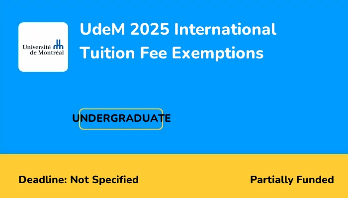 UdeM 2025 International Tuition Fee Exemptions