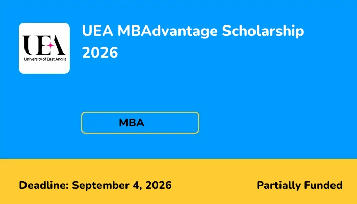 UEA MBAdvantage Scholarship 2026
