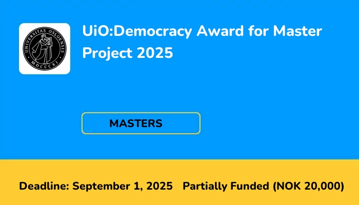 UiO:Democracy Award for Master Project 2025