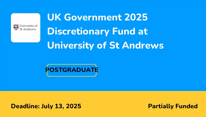 UK Government 2025 Discretionary Fund at University of St Andrews
