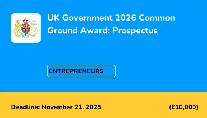 UK Government 2026 Common Ground Award: Prospectus