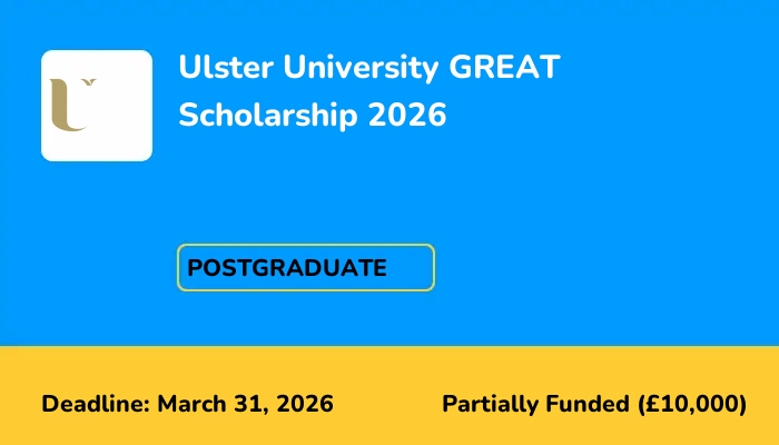Ulster University GREAT Scholarship 2026