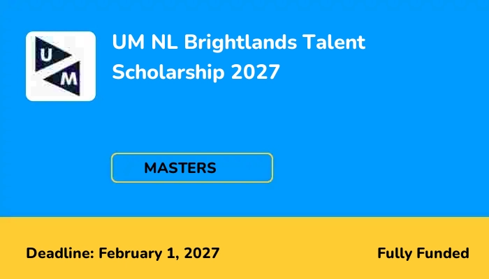 UM NL Brightlands Talent Scholarship 2027