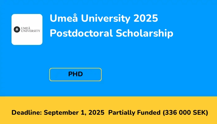 Umeå University 2025 Postdoctoral Scholarship within Plant Mitochondrial Biology