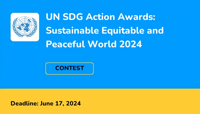 UN SDG Action Awards for Sustainable Equitable and Peaceful World 2024