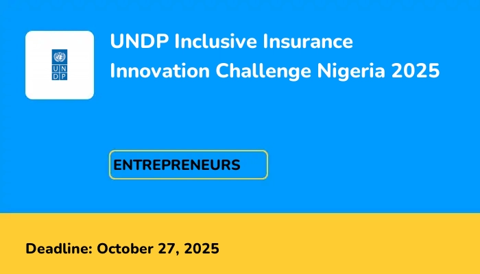 UNDP Inclusive Insurance Innovation Challenge Nigeria 2025