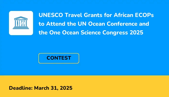 Travel Grants for African ECOPs to Attend the UN Ocean Conference and the One Ocean Science Congress 2025