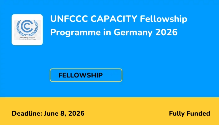UNFCCC CAPACITY Fellowship Programme in Germany 2026