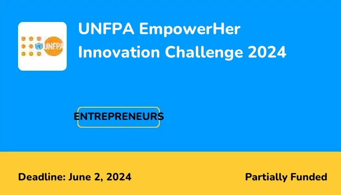 UNFPA EmpowerHer Innovation Challenge 2024