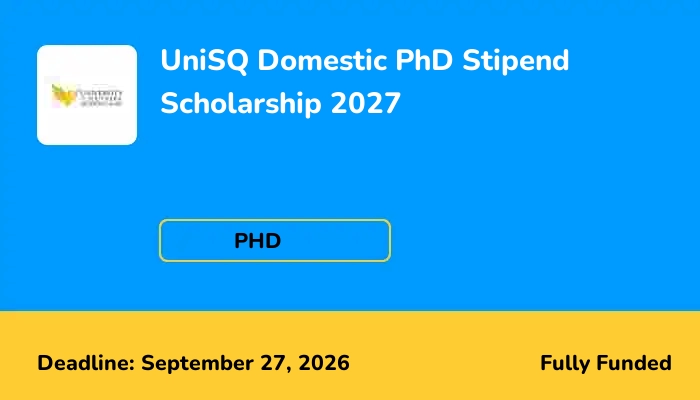 UniSQ Domestic PhD Stipend Scholarship 2027