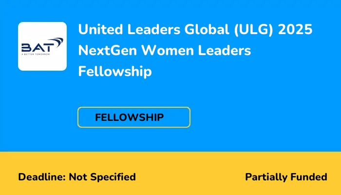 United Leaders Global (ULG) 2025 NextGen Women Leaders Fellowship