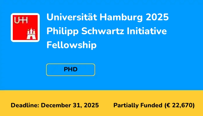 Universität Hamburg 2025 Philipp Schwartz Initiative Fellowship