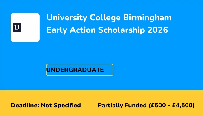 University College Birmingham Early Action Scholarship 2026