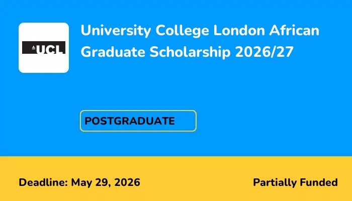 University College London African Graduate Scholarship 2026/27