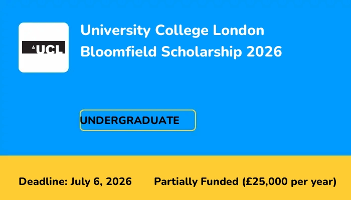 University College London Bloomfield Scholarship 2026