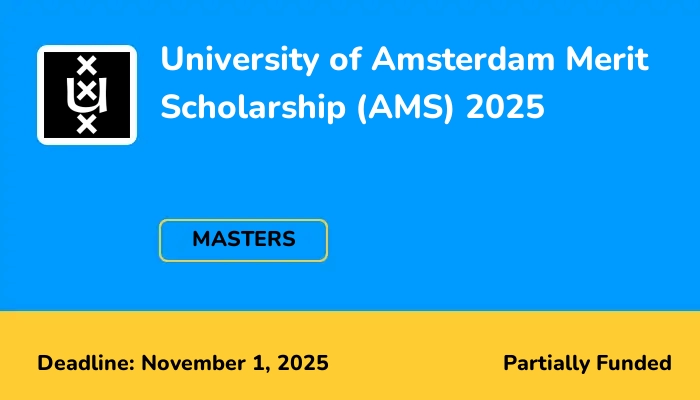 University of Amsterdam Merit Scholarship (AMS) 2025