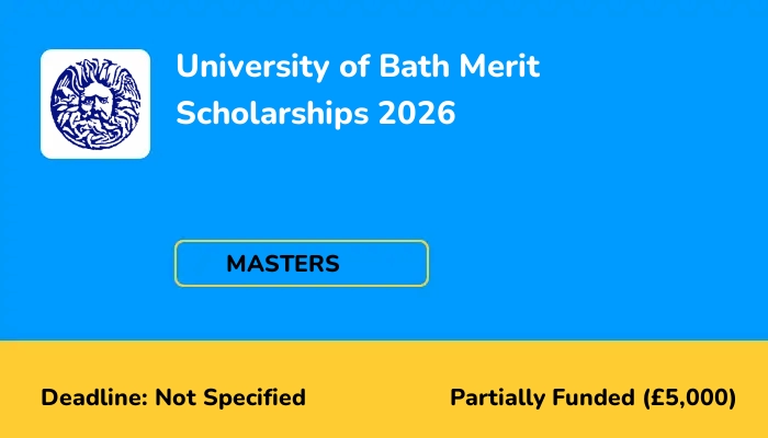 University of Bath Merit Scholarships 2026