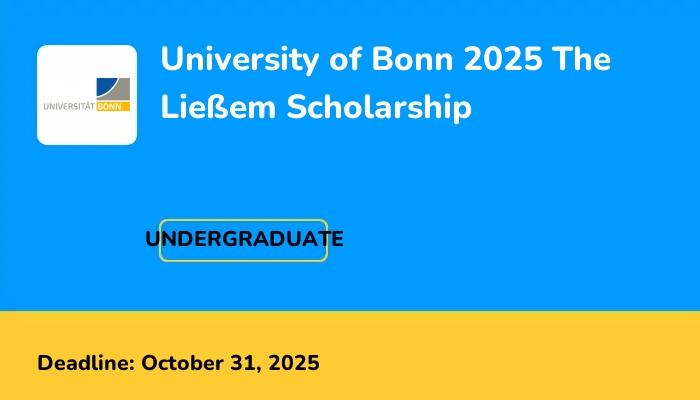 University of Bonn 2025 The Ließem Scholarship