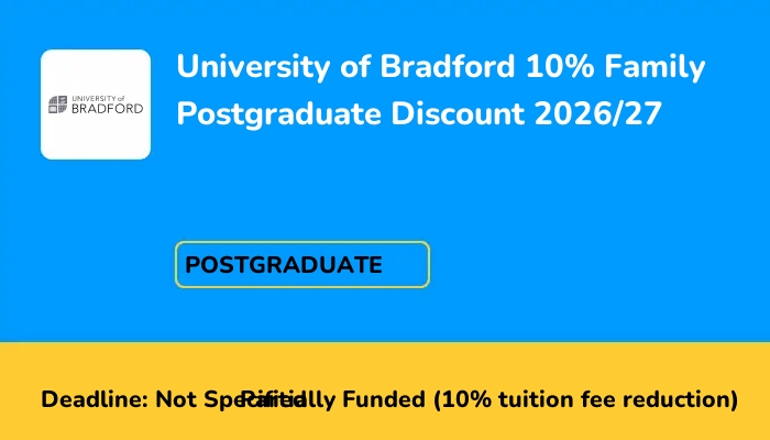 University of Bradford 10% Family Postgraduate Discount 2026/27