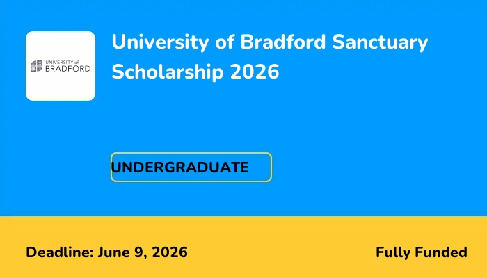University of Bradford Sanctuary Scholarship 2026