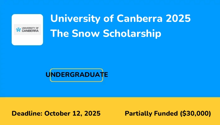 University of Canberra 2025 The Snow Scholarship for Undergraduate Students